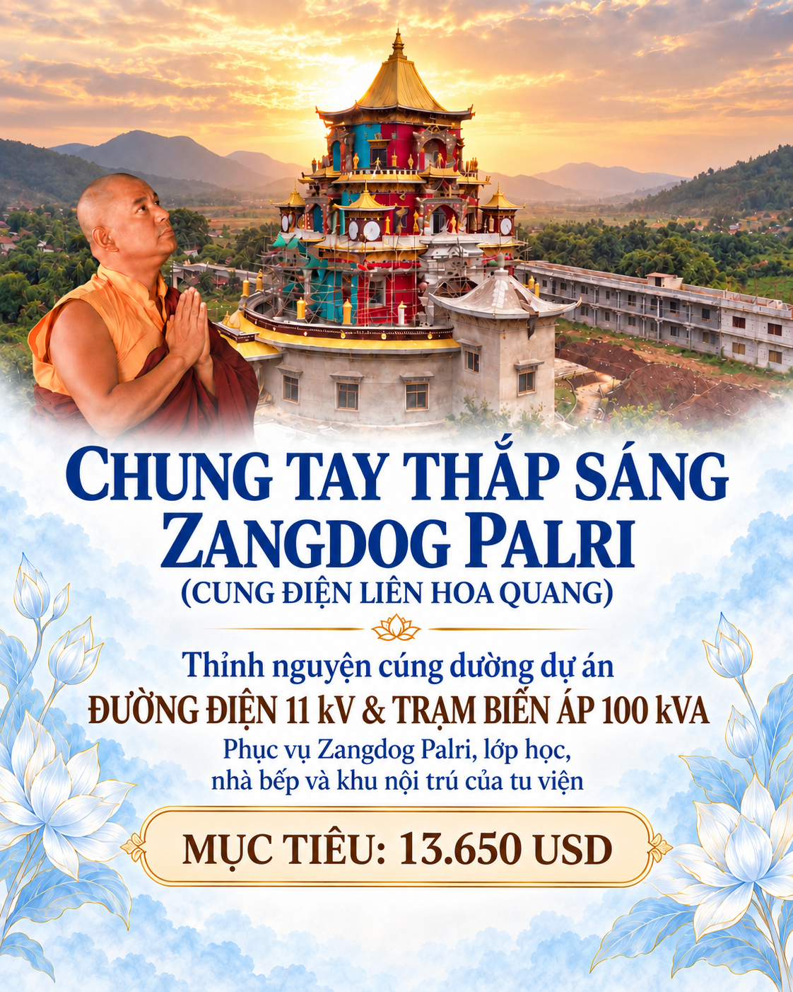 Chung tay thắp sáng Zangdog Palri (Cung điện Liên Hoa Quang) – Dự án điện và trạm biến áp 100 kVA 8 Poster cúng dường dự án điện Zangdog Palri với Lama Sonam Tashi